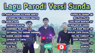 Download lagu LAGU PARODI VERSI SUNDA mp3 Download lagu LAGU PARODI VERSI SUNDA mp3