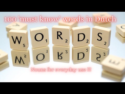 100 Dutch words (nouns) for every day use ! (improve your vocabulary)