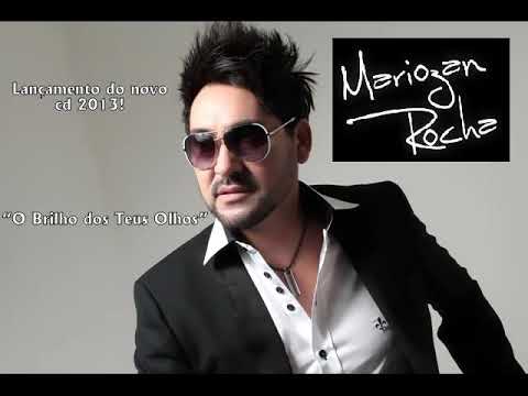 Mariozan Rocha  brilho dos teus olhos