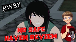 RWBY Volume 4 Chapter 12 - No Safe Haven Review