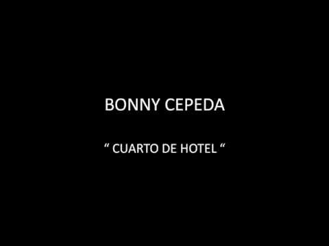 BONNY CEPEDA - CUARTO DE HOTEL