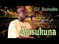 WASIU AYINDE || K1 DE ULTIMATE || ARISUKUNA  || BY DJ_ILUMOKA VOL 153.