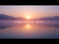 Free Your Soul – Let Go, Breathe, and Be at Peace | Lenzspot