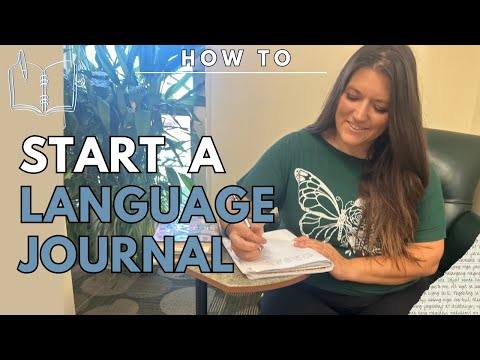 How to start and use a language journal