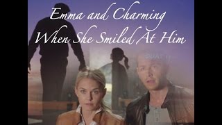 Emma and Charming - When She Smiled At Me