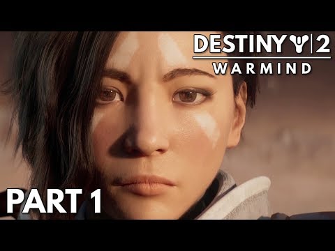 DESTINY 2 WARMIND - GAMEPLAY WALKTHROUGH PART 1 !!