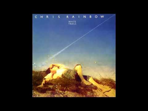Chris Rainbow - White Trails (Full Album, CD Rip)