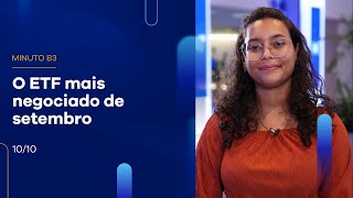 Quer saber qual o ETF mais negociado de setembro?