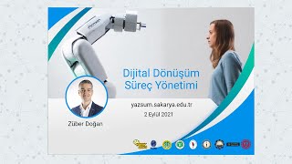 Dijital Dönüşüm Süreç Yönetimi