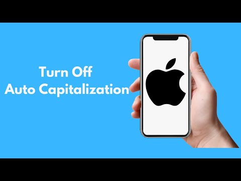 How to Turn Off Auto Capitalization on iPhone (2021)