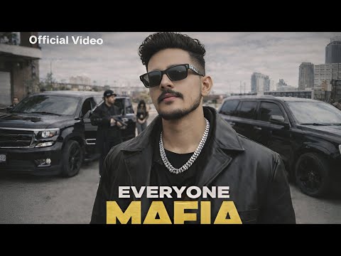 EVERYONE MAFIA (OFFICIAL MUSIC VIDEO)BEDI &RABBI KAHLON FEATURE AVVY GILL 