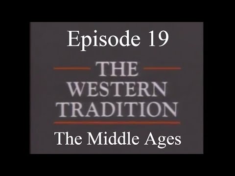 The Western Tradition - Episode 19 - The Middle Ages  (1989)