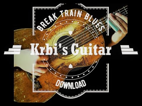 Break Train Blues (bottleneck guitar)
