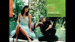 Someone by D.H.T