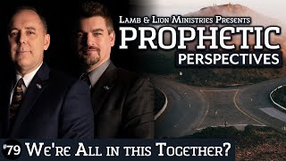 We're All in this Together? | Prophetic Perspectives #79