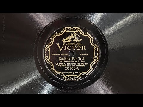 Katinka • George Olsen and his Music (EMG Mark IX Gramophone)