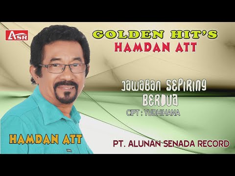 HAMDAN ATT - JAWABAN SEPIRING BERDUA ( Official Video Musik ) HD