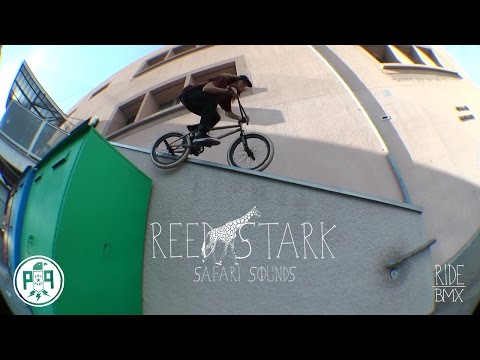 REED STARK'S "SAFARI SOUNDS" PRO PART - RIDE BMX