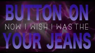 Button On Your Jeans (Lyric Video) - Tyler Shamy