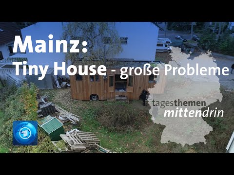 Mainz: Leben im Tinyhouse I tagesthemen mittendrin