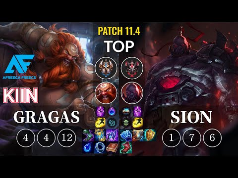 AF Kiin Gragas vs Sion Top - KR Patch 11.4