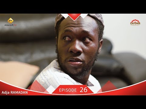 Adja Série - Episode 26 - Ramadan 2019