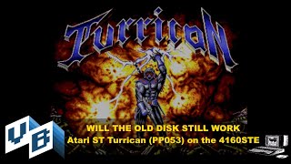 Will this OLD Atari ST disk still work? PP053 Turrican in my 4160 STE