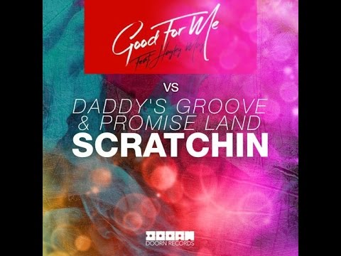 Good For Me vs Scratchin (Axwell ^ Ingrosso Mashup) - FakeDj Remake