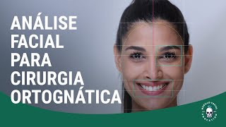Análise Facial para Cirurgia Ortognática