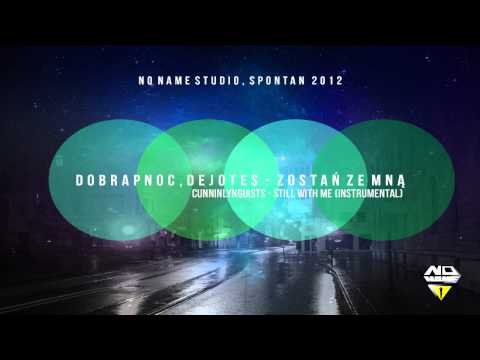 DobRapNoc, dajmos (dejotes) - Zostań ze mną