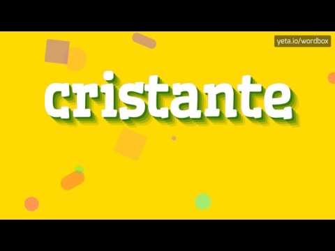 CRISTANTE - HOW TO PRONOUNCE IT!?