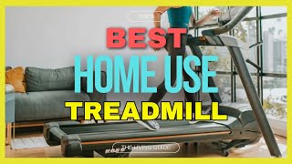 🔥 Best Home Use Treadmill in 2024 ☑️ TOP 5 ☑️