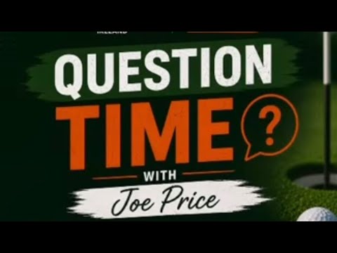 Question Time With Joe Price - what does Pitch & Putt mean to you?