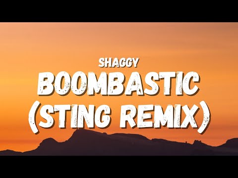 Shaggy - Boombastic (Sting remix) (Lyrics) (TikTok Song) | I'm boombastic tell me fantastic