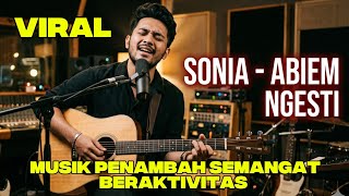 Download lagu SONIA | ABIEM NGESTI | VERSI SLOW POP DANGDUT KEKINIAN | VIRAL 2026 mp3 Download lagu SONIA | ABIEM NGESTI | VERSI SLOW POP DANGDUT KEKINIAN | VIRAL 2026 mp3