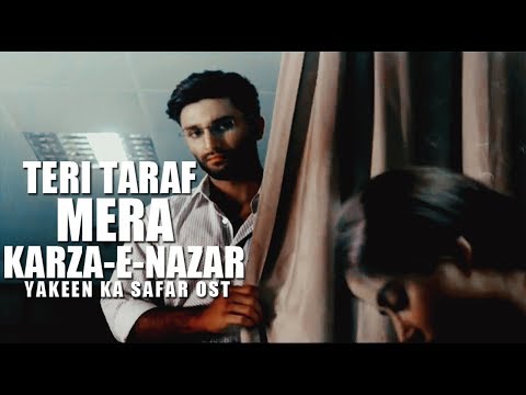 Yakeen Ka Safar OST ll Teri Taraf Mera Karz-E-Nazar ll Asfandyar & Zubiya
