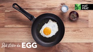 Hvordan steke egg
