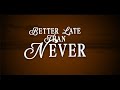 Romeo Santos & Prince Royce - Better Late Than Never (Lyric Video)