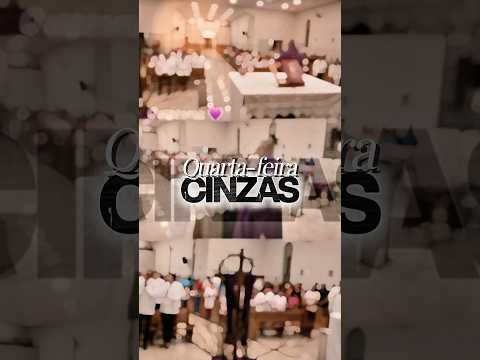 Quarta-feira de cinzas - Início da Quaresma #quaresma #quartafeiradecinzas
