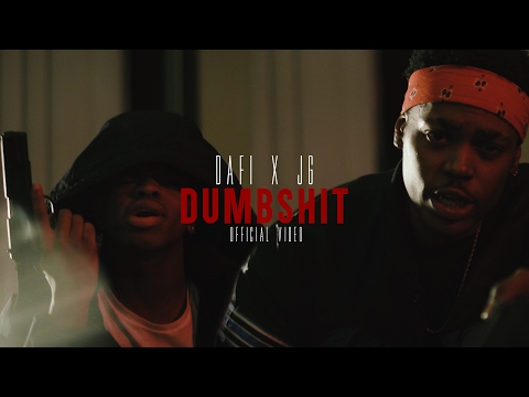 JG X Dafi | DUMBSHIT | Official Video