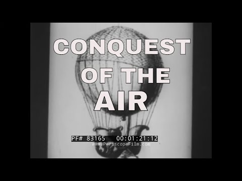“ CONQUEST OF THE AIR ” 1930s HISTORY OF AVIATION DOCUMENTARY EDUCATIONAL FILM   83165