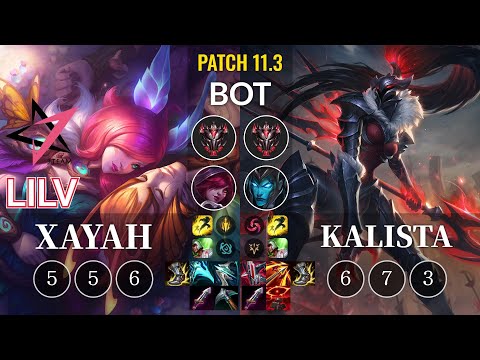JT Lilv Xayah vs Kalista Bot - KR Patch 11.3