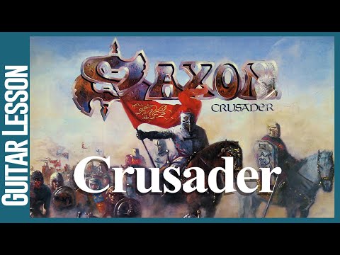 Saxon - Crusader - Guitar Lesson