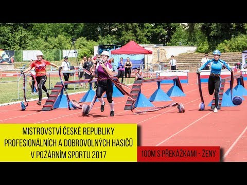 MČR profesionálních a dobrovolných hasičů v požárním sportu 2017 | Sobota - 100m ženy