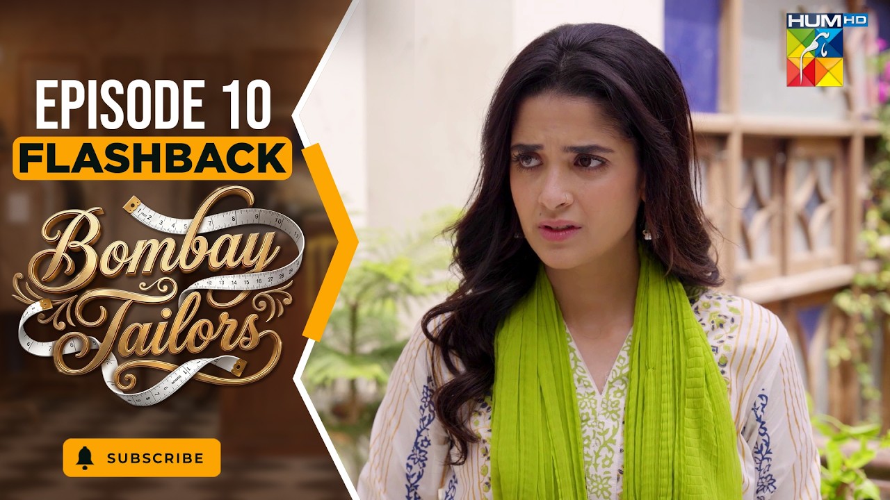 Bombay Tailors - Episode 10 Flashback - [ Anika Zulfikar & Ali Ansari ] HUM TV