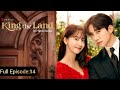 King The Land Episode 14 In Hindi Urdu Dubbing Korean Drama