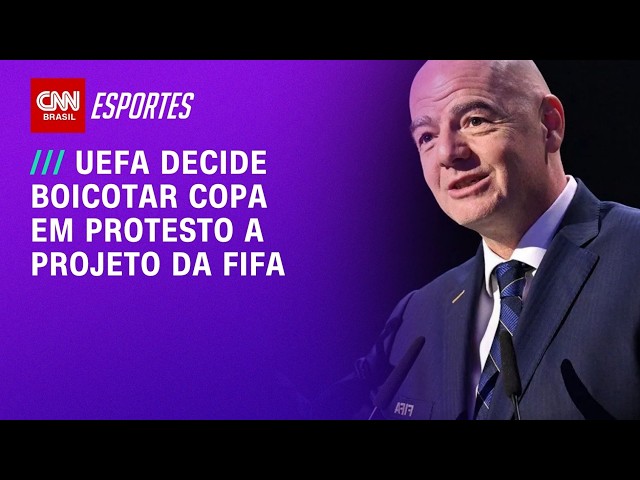Uefa decide boicotar futuras Copas do Mundo em protesto a projeto da Fifa | CNN PRIME TIME