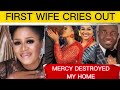 MERCY AIGBE DESTROYED MY HOME FIRST WIFE CRIES OUT AND NARRATES HOW MERCY CAME INTO HER LIFE