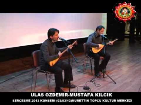 Ulaş Özdemir - Mustafa Kılçık - (Serçeşme 2013 Konseri)