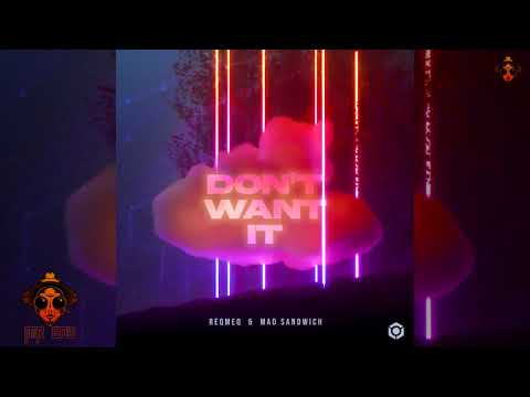 Reqmeq - Don't Want It